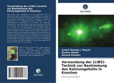 Verwendung der (LIBS)-Technik zur Bestimmung des Kalziumgehalts in Knochen