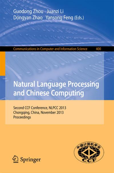 Natural Language Processing and Chinese Computing