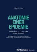 Anatomie einer Epidemie