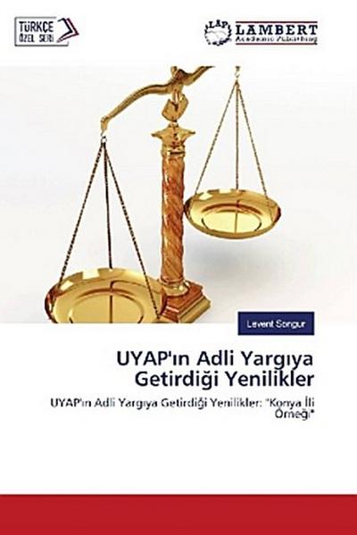 UYAP’¿n Adli Yarg¿ya Getirdi¿i Yenilikler