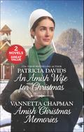 An Amish Wife for Christmas and Amish Christmas Memories
