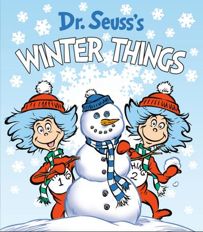Dr. Seuss’s Winter Things
