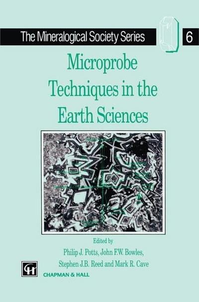 Microprobe Techniques in the Earth Sciences