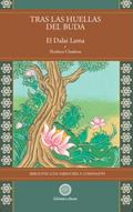 Tras las huellas de Buda Vol.4 (Biblioteca de Sabiduría y Compasión)