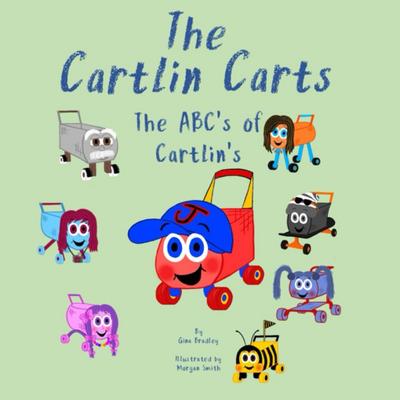 The Cartlin Carts The ABC’s of Cartlin’s