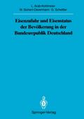 Eisenzufuhr und Eisenstatus der Bevölkerung in der Bundesrepublik Deutschland