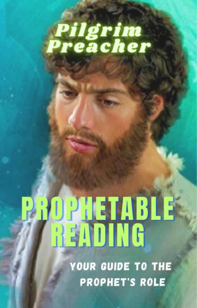Prophetable Reading (Revivalist Series, #5)