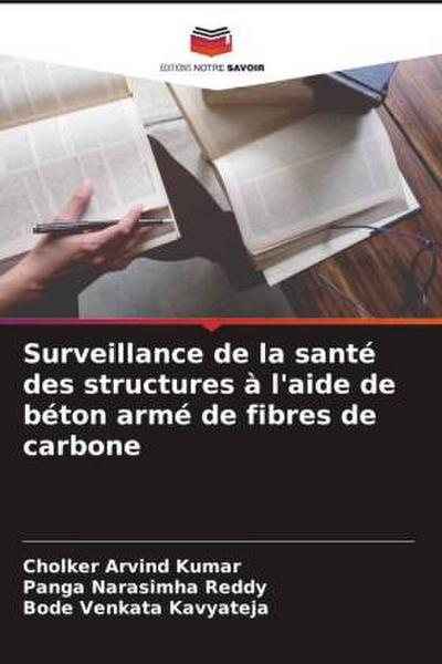 Surveillance de la santé des structures à l’aide de béton armé de fibres de carbone