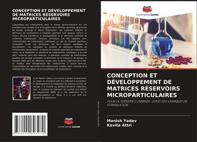 CONCEPTION ET DÉVELOPPEMENT DE MATRICES RÉSERVOIRS MICROPARTICULAIRES