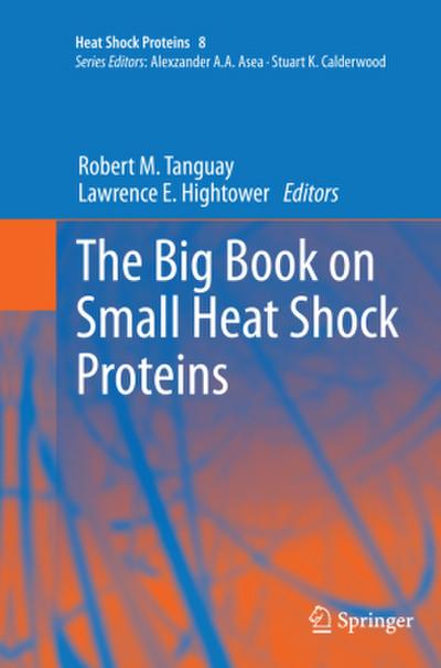 The Big Book on Small Heat Shock Proteins