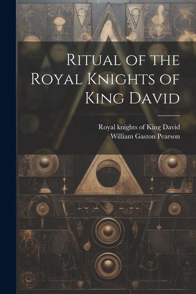 Ritual of the Royal Knights of King David