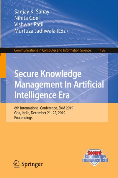 Secure Knowledge Management In Artificial Intelligence Era