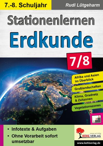 Stationenlernen Erdkunde - Klasse 7-8