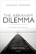 The Abraham Dilemma