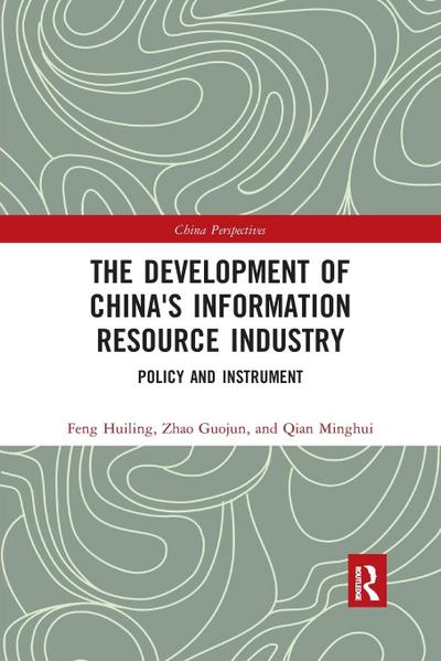 The Development of China’s Information Resource Industry