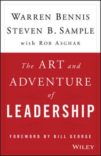 The Art and Adventure of Leadership