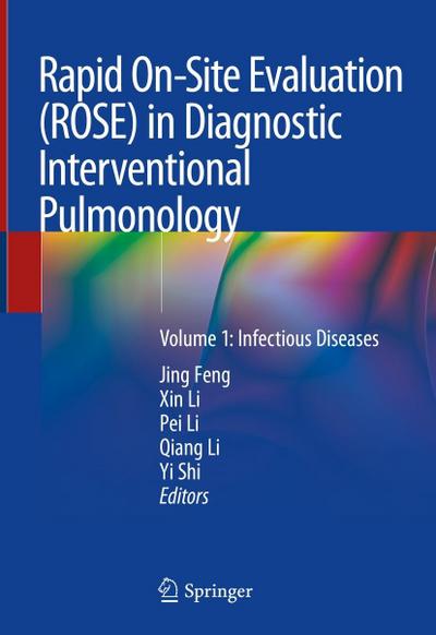 Rapid On-Site Evaluation (ROSE) in Diagnostic Interventional Pulmonology