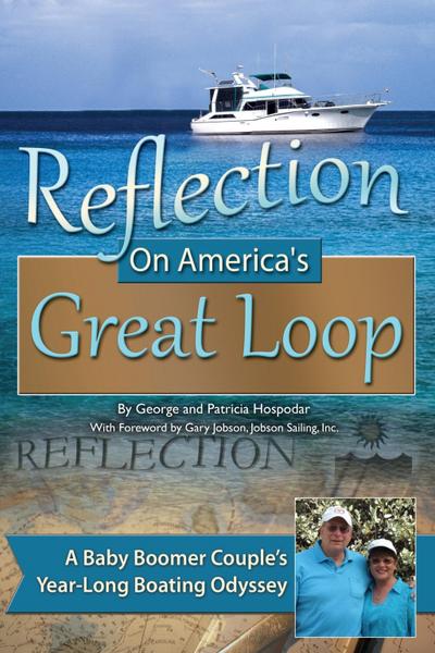 Reflection on America’s Great Loop