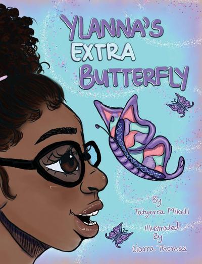 Ylanna’s Extra Butterfly