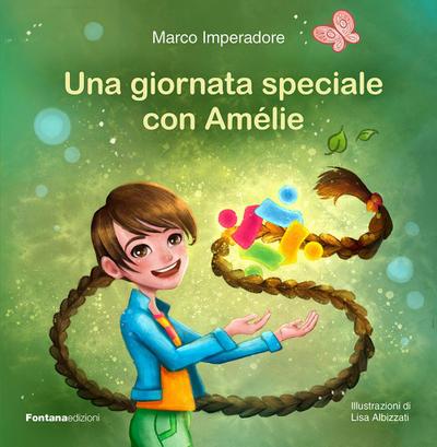 Imperadore, M: Una giornata speciale con Amélie