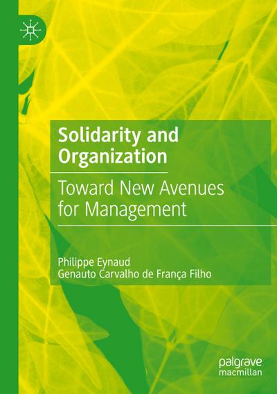 Solidarity and Organization