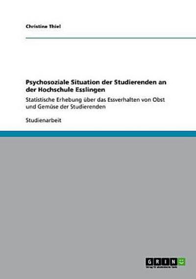Psychosoziale Situation der Studierenden an der Hochschule Esslingen