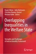 Overlapping Inequalities in the Welfare State