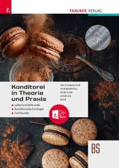 Konditorei in Theorie und Praxis + TRAUNER-DigiBox
