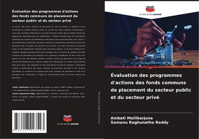Évaluation des programmes d’actions des fonds communs de placement du secteur public et du secteur privé