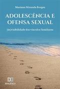 Adolescência e ofensa sexual