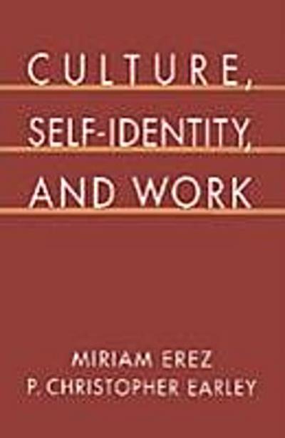 Culture, Self-Identity, and Work