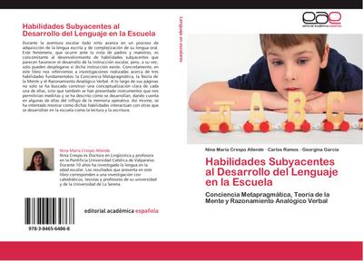 Habilidades Subyacentes al Desarrollo del Lenguaje en la Escuela