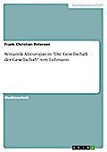 Semantik Alteuropas in "Die Gesellschaft der Gesellschaft" von Luhmann