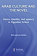Arab Culture and the Novel