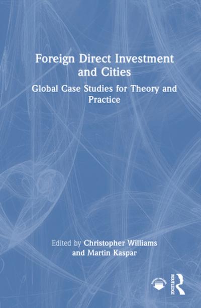 Foreign Direct Investment and Cities
