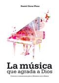 La música que agrada a Dios