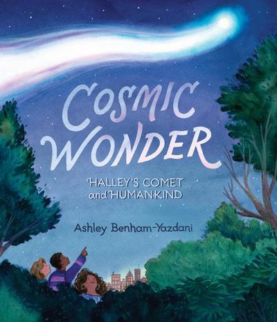 Cosmic Wonder: Halley’s Comet and Humankind