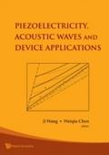 Piezoelectricity, Acoustic Waves, And Device Appli