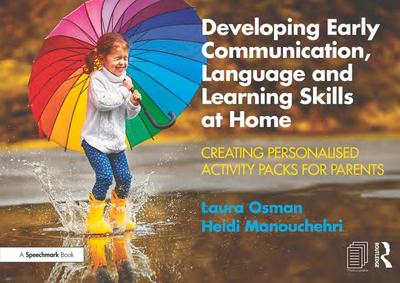 Developing Early Communication, Language and Learning Skills at Home