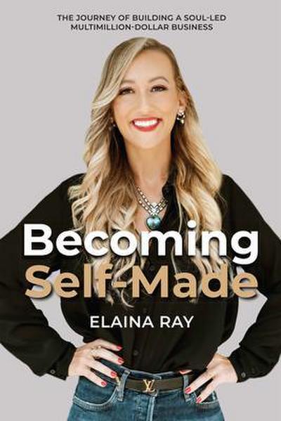 Becoming Self-Made