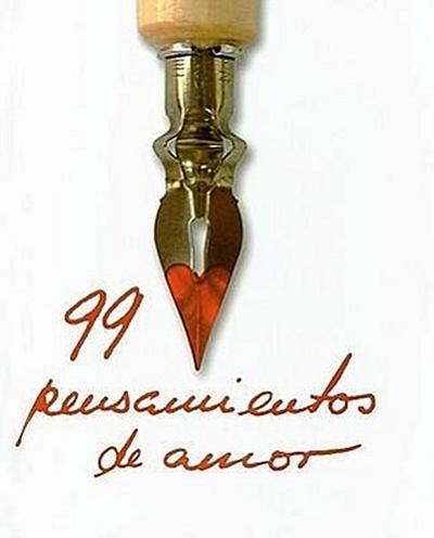 99 Pensamientos de Amor