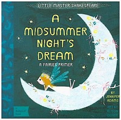 A Midsummer Night’s Dream