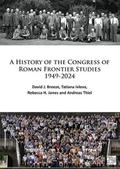 A History of the Congress of Roman Frontier Studies 1949-2024