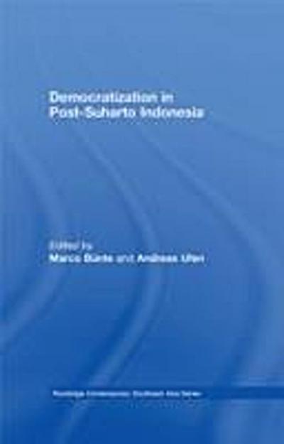 Democratization in Post-Suharto Indonesia