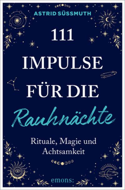 111 Impulse für die Rauhnächte