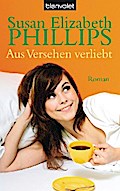 Aus Versehen verliebt von Susan Elizabeth Phillips | Ebook