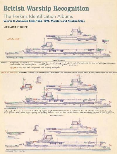 Perkins, E: British Warship Recognition: The Perkins Identif