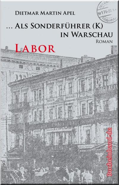 ... Als Sonderführer (K) in Warschau