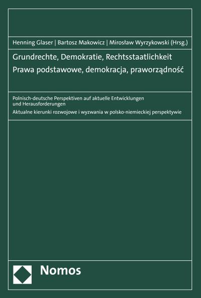 Grundrechte, Demokratie, Rechtsstaatlichkeit | Prawa podstawowe, demokracja, praworządność