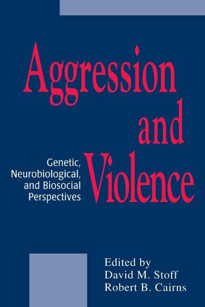 Aggression and Violence